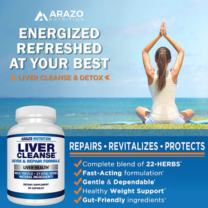 Liver Cleanse Detox & Repair Formula – 22 Herbs Support Supplement: Milk Thistle Extracts Silymarin, Beet, Artichoke, Dandelion, Chicory Root – Arazo Nutrition USA